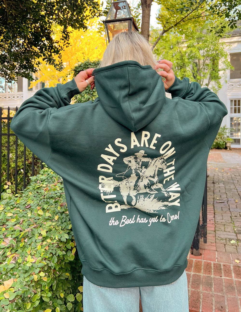 Better Days  Hoodie