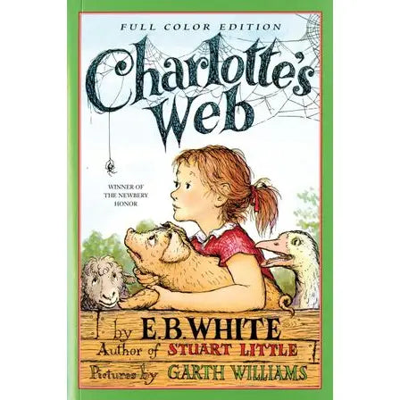 Charlotte's Web: full color edition